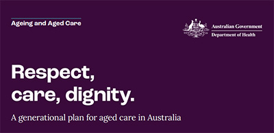 National Age Care Reforms teaser